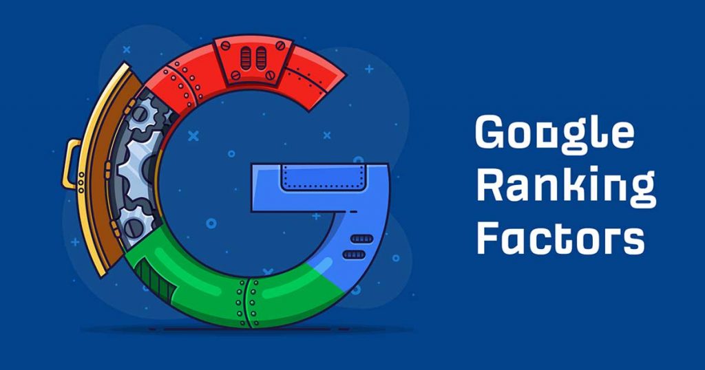 What are Google Ranking Factors?