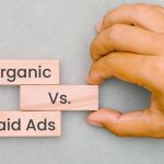 GoSEO_Blog_Organic Vs. Paid Ads- What Works for B2C